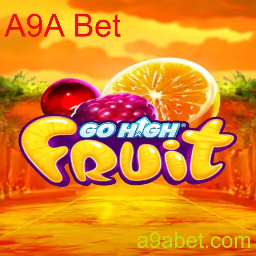 Descubra o Fascinante Jogo de GoHighFruit com A9A Bet